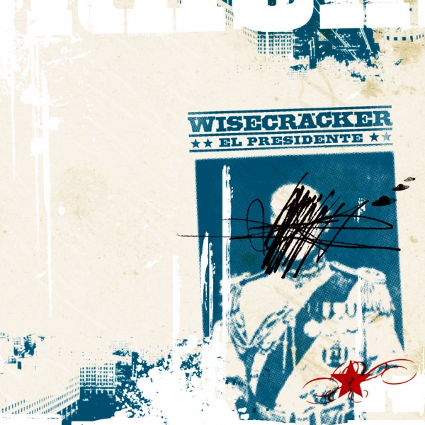 Wisecräcker - El Presidente (CD)